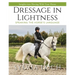 Dressage in Lightness