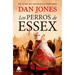 Perros de Essex 1, Los