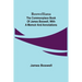 Boswelliana: The Commonplace Book of James Boswell, with a Memoir and Annotations