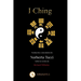 I Ching: El Oraculo del Cambio