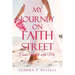 My Journey on Faith Street: Come Walk with Me