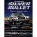 The Legendary Silver Bullet