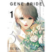 Gene Bride Vol. 1