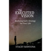 The Executed Vision