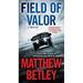 Field of Valor: A Thriller
