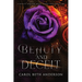 Beauty and Deceit: A Beauty and the Beast Faerie Tale Retelling