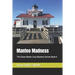 Manteo Madness: The Outer Banks Cozy Mystery Series Book 4