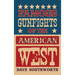 Famous Gunfights of the American West