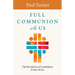 Full Communion with Us: The Reception of Candidates in the OCIA