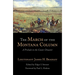 The March of the Montana Column: A Prelude to the Custer Disaster Volume 32