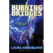 Burning Bridges
