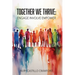 Together We Thrive: Engage, Involve, Empower
