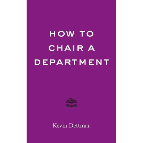 How to Chair a Department