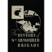 THE HISTORY OF THE 4th ARMOURED BRIGADE: In the Second World War