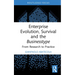 Enterprise Evolution, Survival and the Businesstype: From Research to Practice