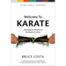 Welcome to Karate: Unlocking the Wisdom of the Beginner's Mind