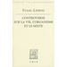 Gottfried Wilhelm Leibniz Georg Ernst Stahl: Controverse Sur La Vie, l'Organisme Et Le Mixe