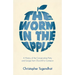 The Worm in the Apple: A History of the Conservative Party and Europe from Churchill to Cameron