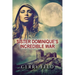 Sr. Dominique's Incredible War