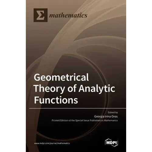 Geometrical Theory of Analytic Functions