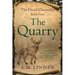The Quarry: Book Four of the Druid Chronicles