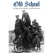 Old School