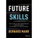 Future Skills: The 20 Skills and Competencies Everyone Needs to Succeed in a Digital World