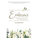 Embrace: Clinging to Christ Through the Pain of Pregnancy Loss
