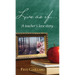 Live As If: A teacher's love story
