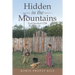 Hidden in the Mountains: Fort Seybert 1758