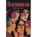 La Casa de Bernarda Alba