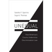 Unequal: How America's Courts Undermine Discrimination Law