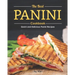 The Best Panini Cookbook: Quick and Delicious Panini Recipes