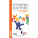 Drama Games for Exploring Shakespeare