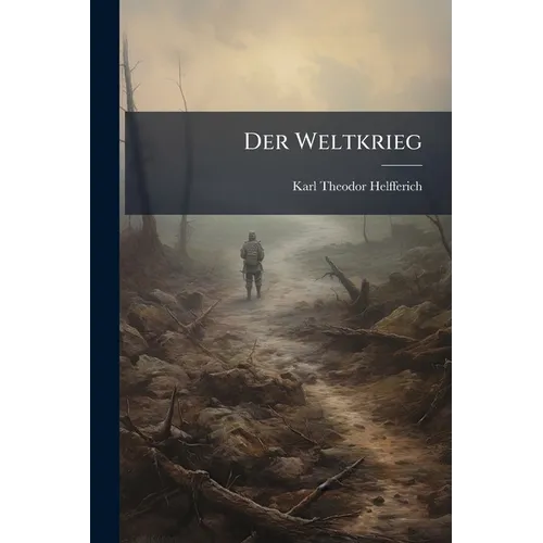 Der Weltkrieg