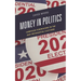 Money in Politics: Campaign Fundraising in the 2020 Presidential Election