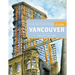 Vanishing Vancouver: The Last 25 Years