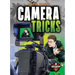 Camera Tricks