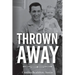 Thrown Away