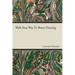 Walk Your Way to Better Dance
