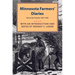 Minnesota Farmers' Diaries: Life on the Frontier, 1845-1863