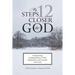 My 12 Steps Closer to God
