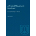 A Protest Movement Becalmed: A Study of Change in the CCF