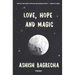 Love, Hope and Magic