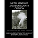 Metal Mines of Jackson County Oregon