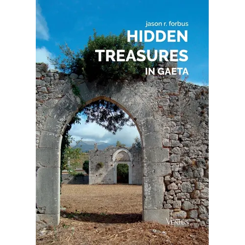 Hidden Treasures in Gaeta