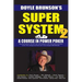 Super System 2: Winning Strategies for Limit Hold'em Cash Games and Tournament Tactics