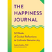 The Happiness Journal: 52 Weeks of Guided Reflections to Cultivate Genuine Joy
