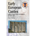 Early European Castles: Aristocracy and Authority, AD 800-1200