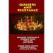 Quaker Theology, Double Issue: Quakers & Resistance #30 